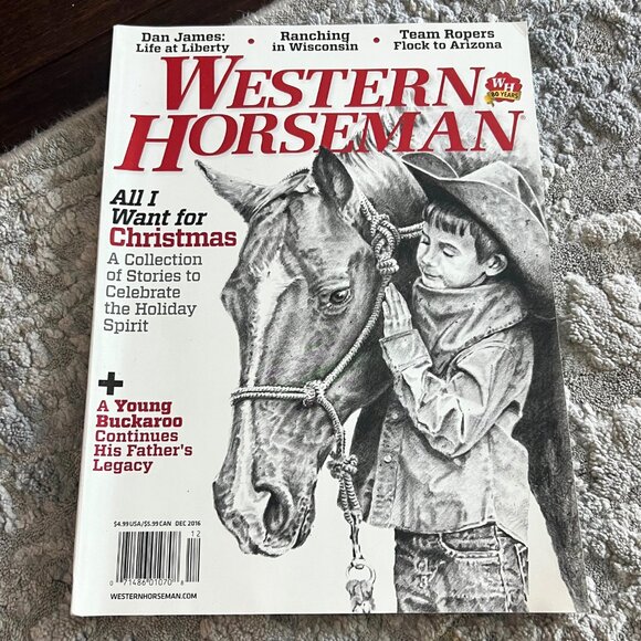 Western Horseman Magazine December 2016 Christmas Holiday Collection Stories - Picture 1 of 5